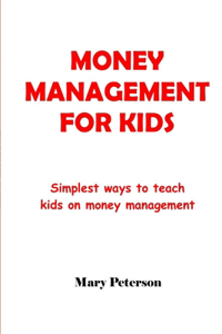 Money Management for Kids