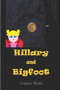 Hillary and Bigfoot