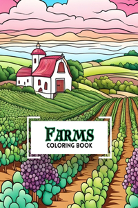 Farms Coloring Book