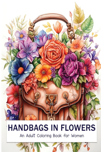 Handbags in Flowers