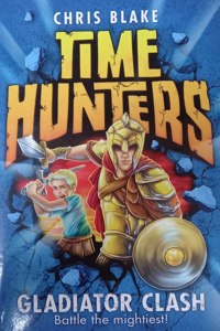 TIME HUNTERS1GLADIATOR CLASH