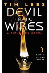 Devil in the Wires