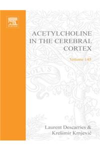 Acetylcholine in the Cerebral Cortex