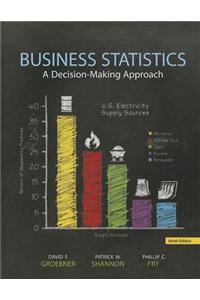 Business Statistics: A Decision-Making Approach