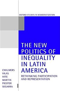 The New Politics of Inequality in Latin America