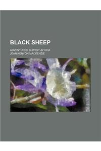Black Sheep; Adventures in West Africa