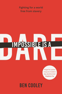 Impossible Is a Dare