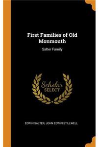 First Families of Old Monmouth: Salter Family