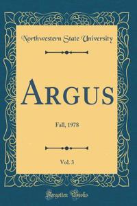 Argus, Vol. 3: Fall, 1978 (Classic Reprint)