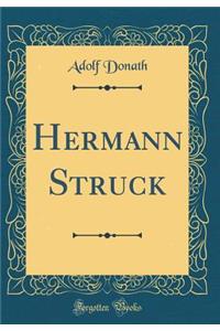 Hermann Struck (Classic Reprint)