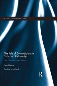 Role of Contradictions in Spinoza's Philosophy