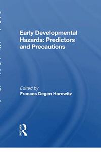 Early Developmental Hazards