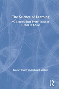 The Science of Learning