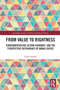 From Value to Rightness