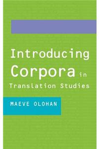 Introducing Corpora in Translation Studies