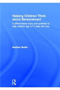 Helping Children Think about Bereavement