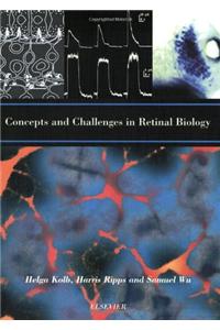 Concepts and Challenges in Retinal Biology