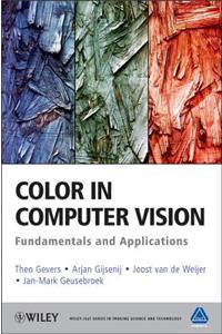Color in Computer Vision: Fundamentals and Applications