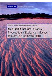 Transport Processes in Nature PB