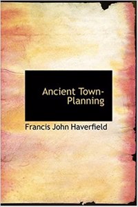 Ancient Town-Planning