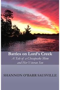 Battles on Lord's Creek