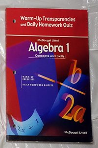 McDougal Littell Concepts & Skills: Warm-Up Transparencies and Daily Homework Quiz Algebra 1