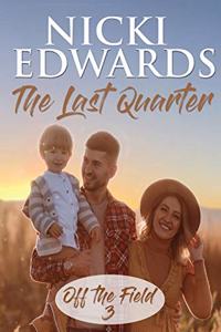 The Last Quarter