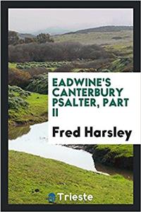 Eadwine's Canterbury Psalter, Part II