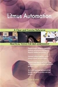 Litmus Automation A Clear and Concise Reference