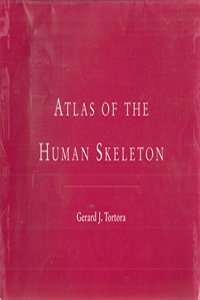 Atlas of the Human Skeleton