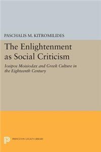 The Enlightenment as Social Criticism