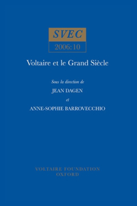 Voltaire et le Grand Siècle