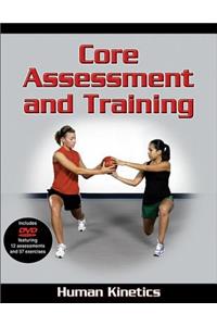 Core Assessment and Training