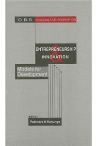 Entrepreneurship and Innovation: Models for Development