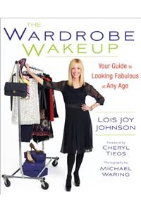 The Wardrobe Wakeup