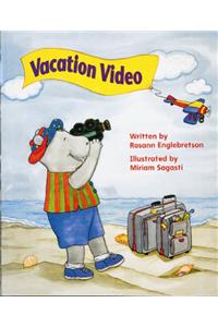 Ready Readers, Stage ABC, Book 46, Vacation Video, Big Book