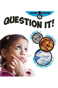 Question It