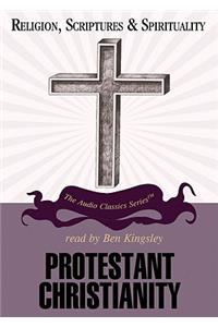 Protestant Christianity Lib/E