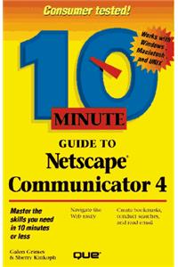 10 Minute Guide to Netscape (Sams Teach Yourself in 10 Minutes)