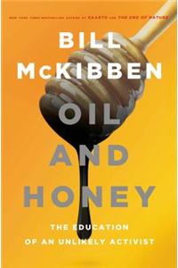 Oil and Honey