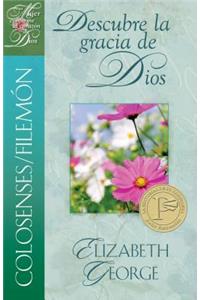 Colosenses /Filemón: Descubre La Gracia de Dios