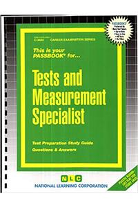 Tests and Measurement Specialist