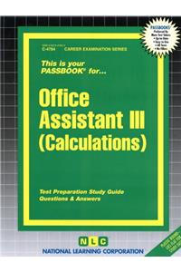 Office Assistant III (Calculations): Passbooks Study Guide