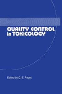 QUALITY CONTROL IN TOXICOLOGY