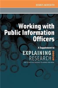 Working with Public Information Officers