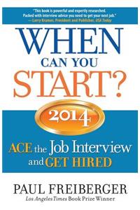 When Can You Start?