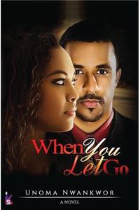 When You Let Go