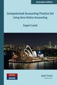 Computerised Accounting Practice Set Using Xero Online Accounting