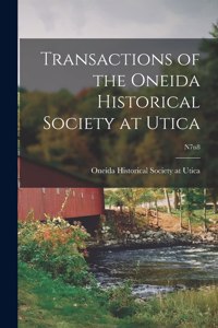 Transactions of the Oneida Historical Society at Utica; n7n8