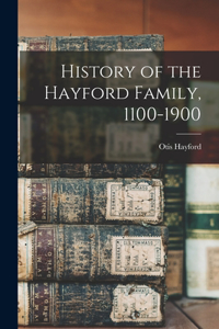 History of the Hayford Family, 1100-1900